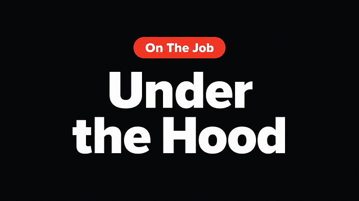 Under the Hood