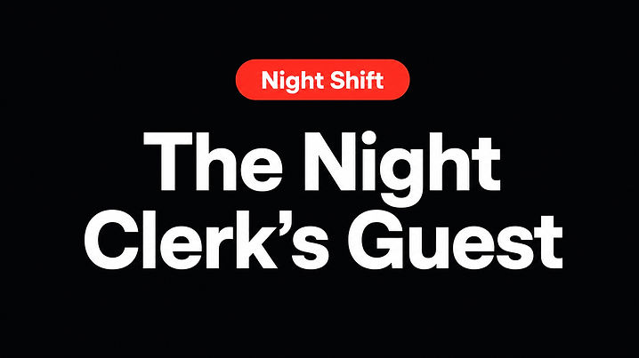 The Night Clerk's Guest