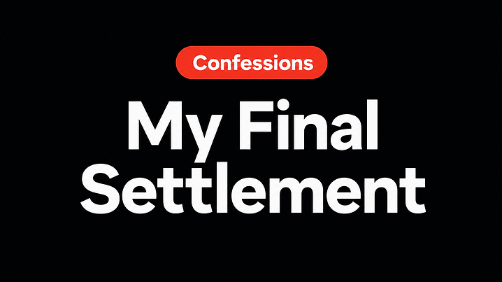 My Final Settlement