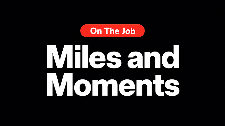 Miles and Moments