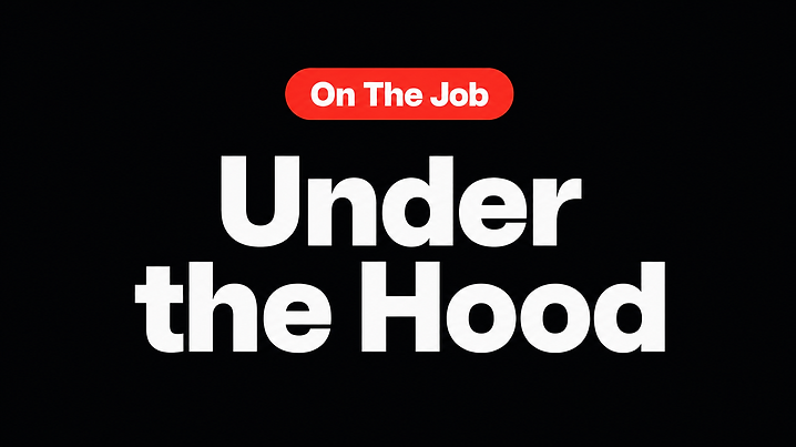 Under the Hood