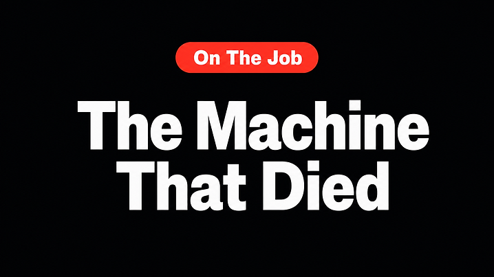 The Machine That Died