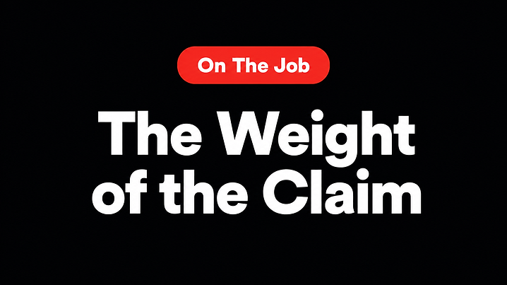 The Weight of the Claim