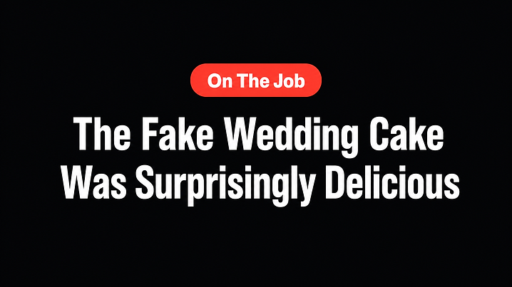 The Fake Wedding Cake Was Surprisingly Delicious