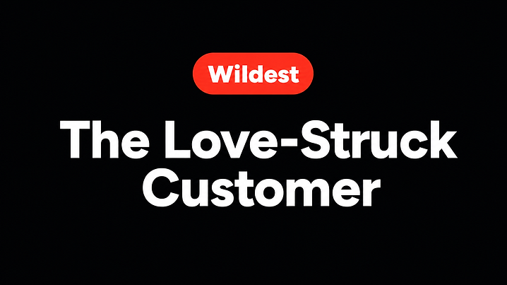 The Love-Struck Customer