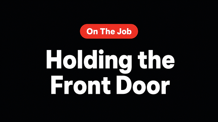 Holding the Front Door