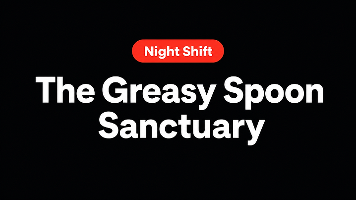 The Greasy Spoon Sanctuary