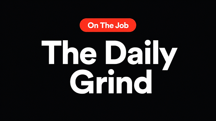 The Daily Grind