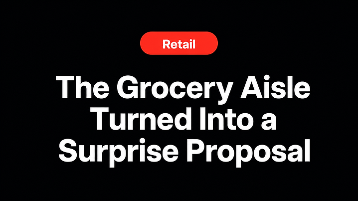 The Grocery Aisle Turned Into a Surprise Proposal