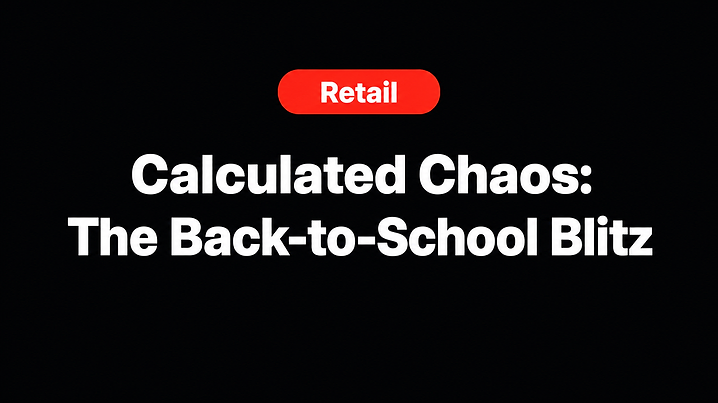 Calculated Chaos: The Back-to-School Blitz