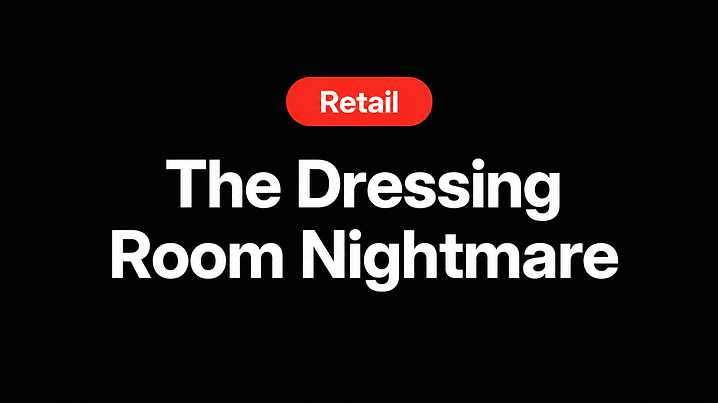 The Dressing Room Nightmare