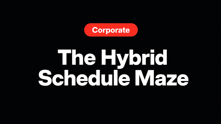 The Hybrid Schedule Maze