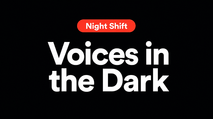 Voices in the Dark