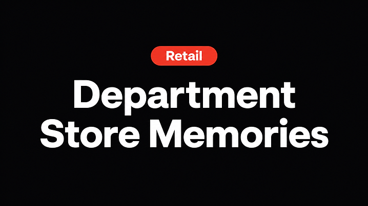 Department Store Memories