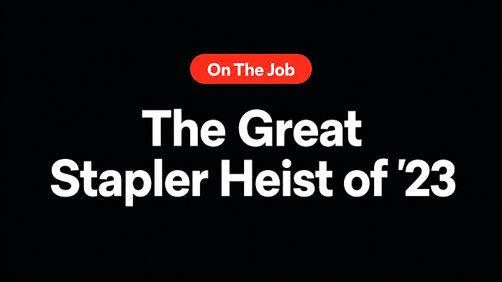 The Great Stapler Heist of '23