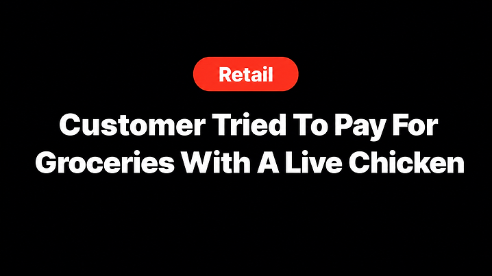 Customer Tried To Pay For Groceries With A Live Chicken