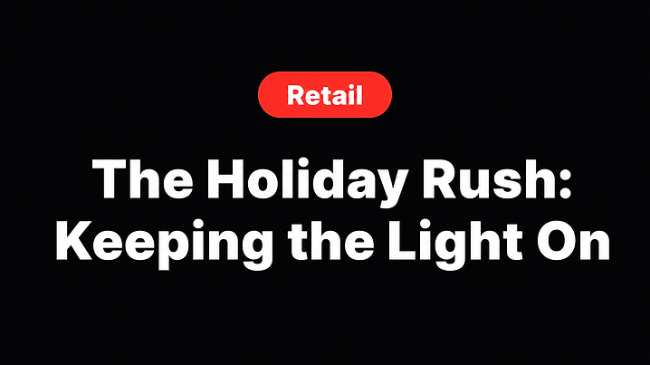 The Holiday Rush: Keeping the Light On