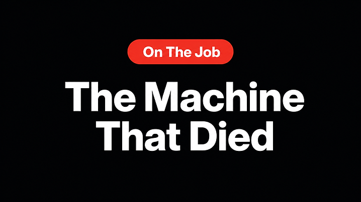 The Machine That Died