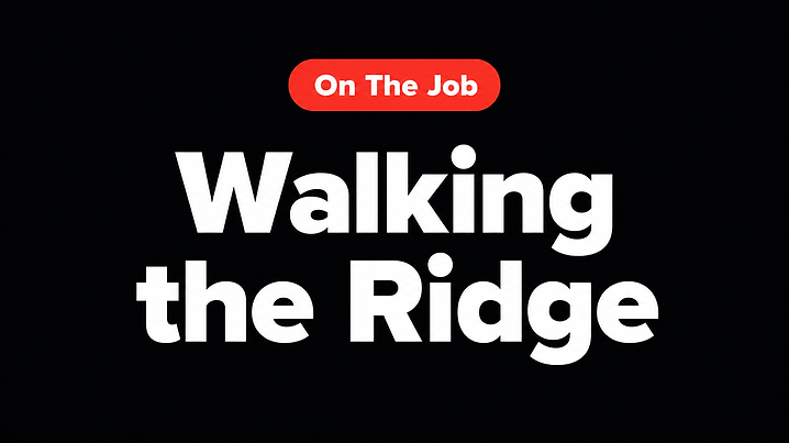 Walking the Ridge