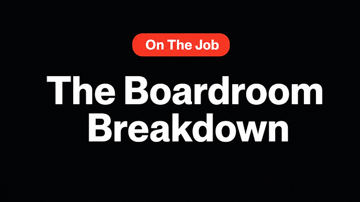 The Boardroom Breakdown