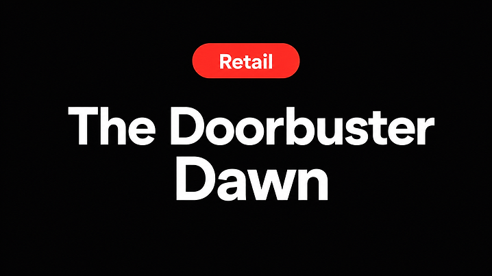 The Doorbuster Dawn