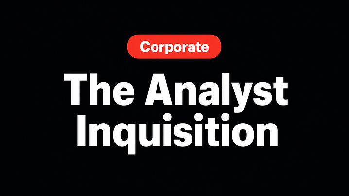 The Analyst Inquisition