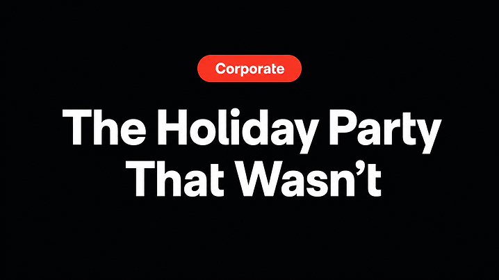 The Holiday Party That Wasn't