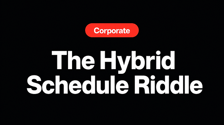 The Hybrid Schedule Riddle