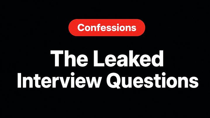 The Leaked Interview Questions