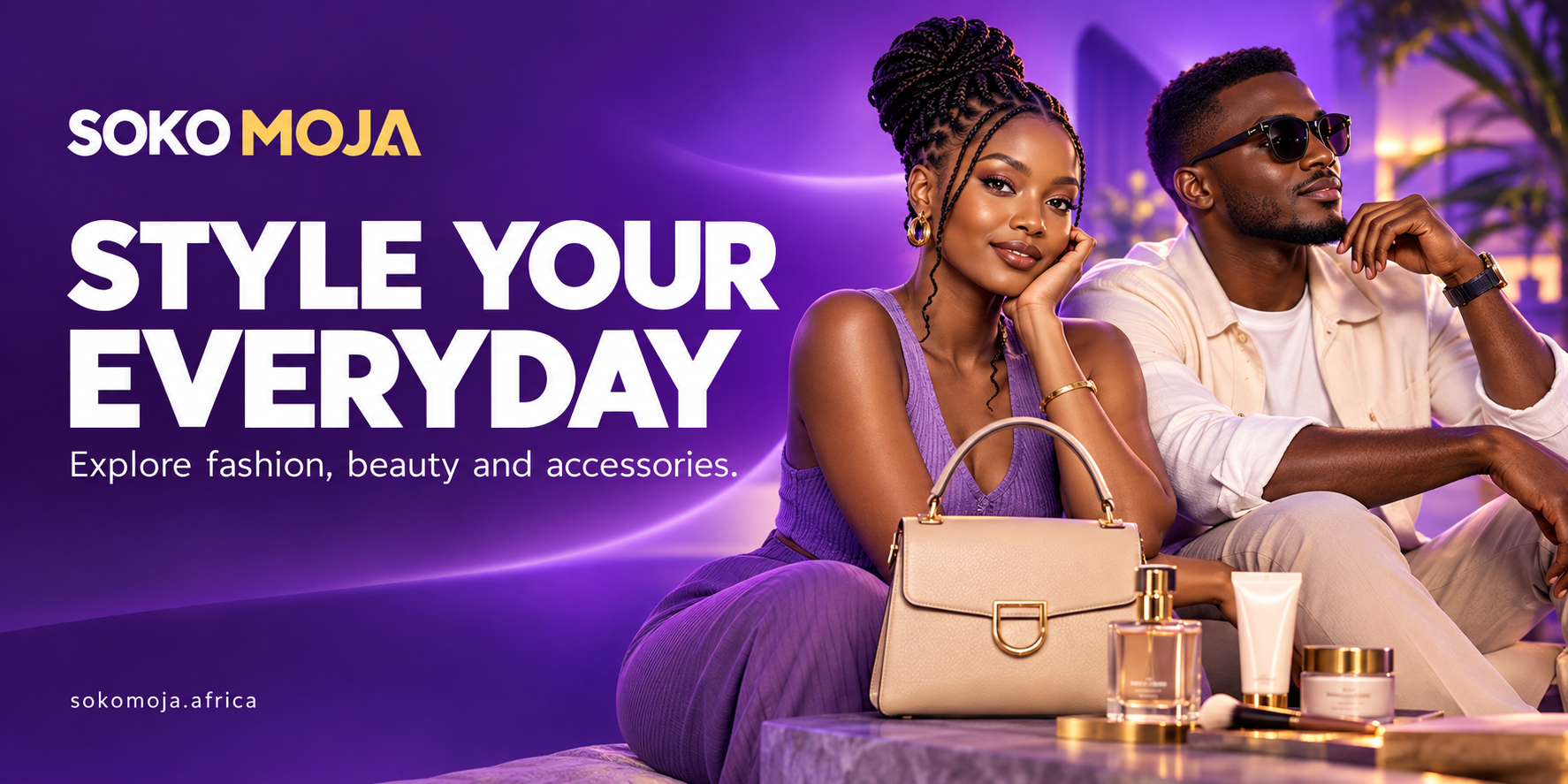Soko Moja poster: style your everyday. Explore fashion, beauty and accessories.