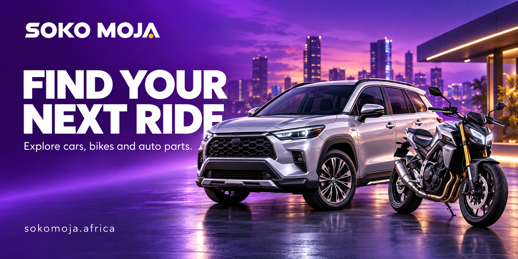 Soko Moja poster: find your next ride. Explore cars, bikes and auto parts.