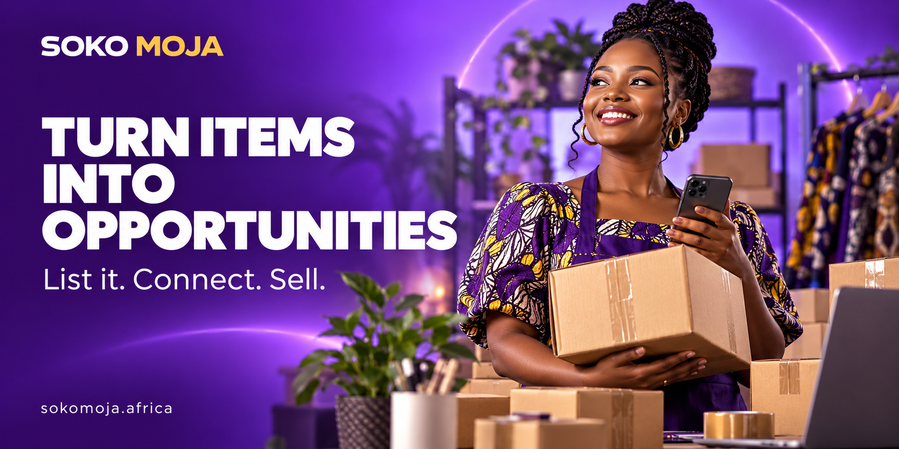 Soko Moja poster: turn items into opportunities. List it, connect, sell.