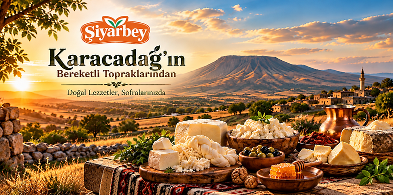 Şiyarbey — Karacadağ'ın bereketli topraklarından doğal lezzetler