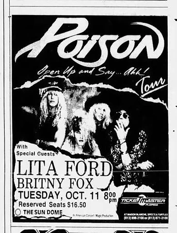 Poison Open Up and Say... Ahh! Tour concert advertisement — October 11, 1988 at the USF Sun Dome, with special guests Lita Ford and Britny Fox