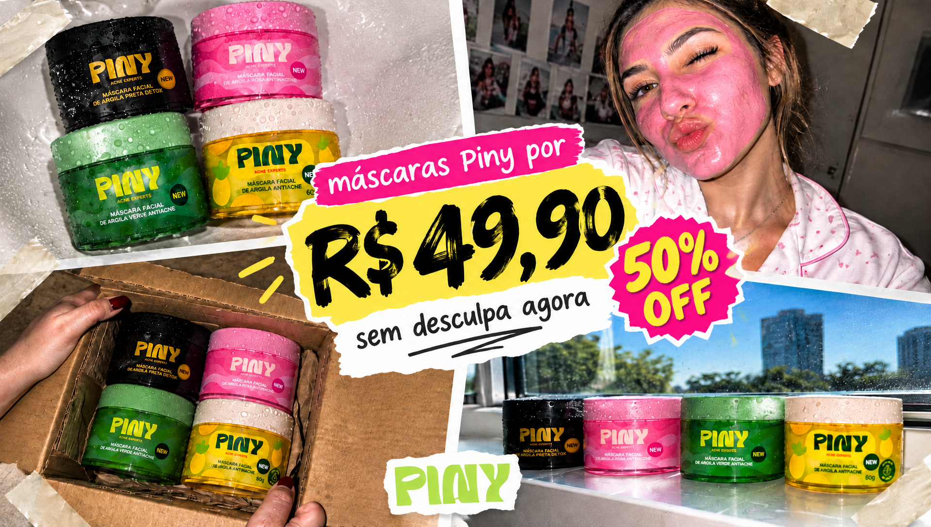 Máscaras Piny por R$ 49,90 - sem desculpa agora - frete grátis