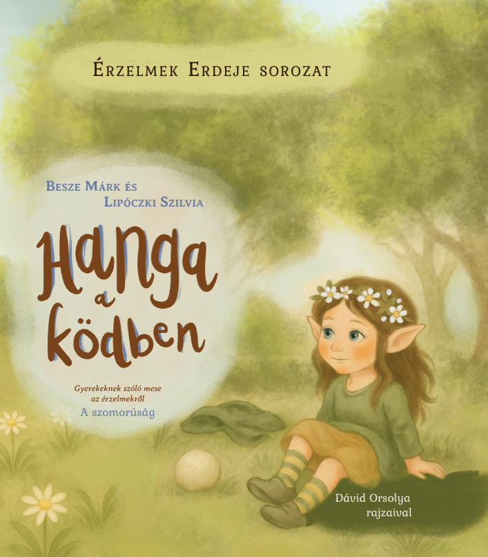Hanga a ködben – Érzelmek erdeje – mesekönyvsorozat