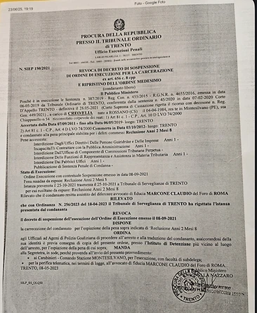 Revoca del decreto di sospensione dell'ordine di esecuzione per la carcerazione di Creo Elia, Procura di Trento
