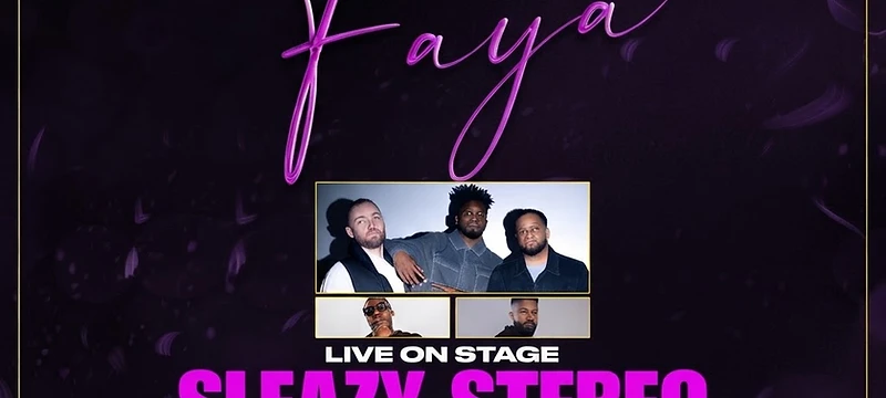 Faya Live — Sleazy Stereo