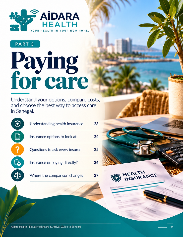 Part 3 — Paying for care, from the Expat Healthcare and Arrival Guide to Senegal