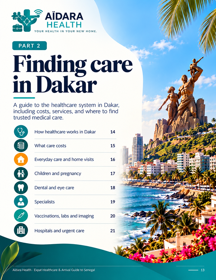 Part 2 — Finding care in Dakar, from the Expat Healthcare and Arrival Guide to Senegal