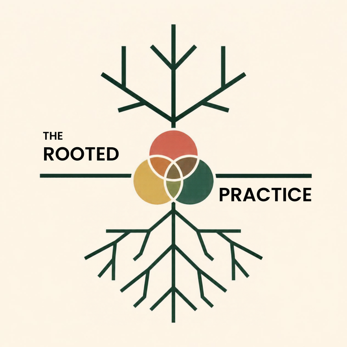 The Rooted Practice
