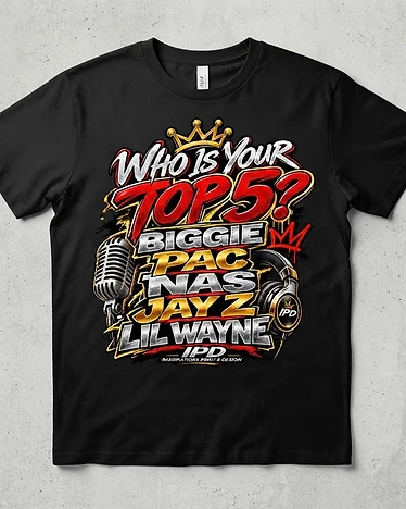 Who Is Your Top 5 graphic tee