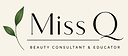 Miss Q Beauty Consultant & Educator
