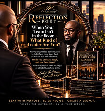 Reflection Post — when your team isn't in the room, what kind of leader are you? A leader faces a gold-framed mirror beside the book