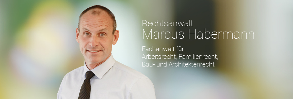 Marcus Habermann – Rechtsanwalt