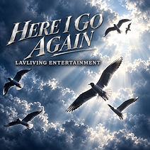 Official Lavliving cover artwork for Here I Go Again