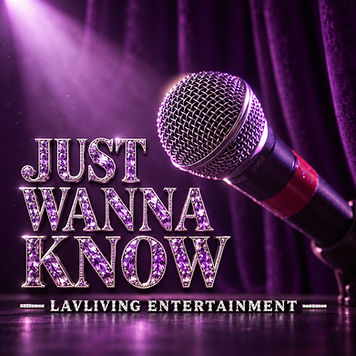 Official Lavliving cover artwork for Just Wanna Know
