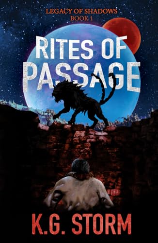 Rites of Passage: Legacy of Shadows, Book 1