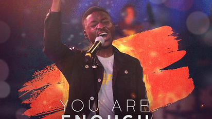 “You are Enough ” a New Single Released by Tobi Osho.