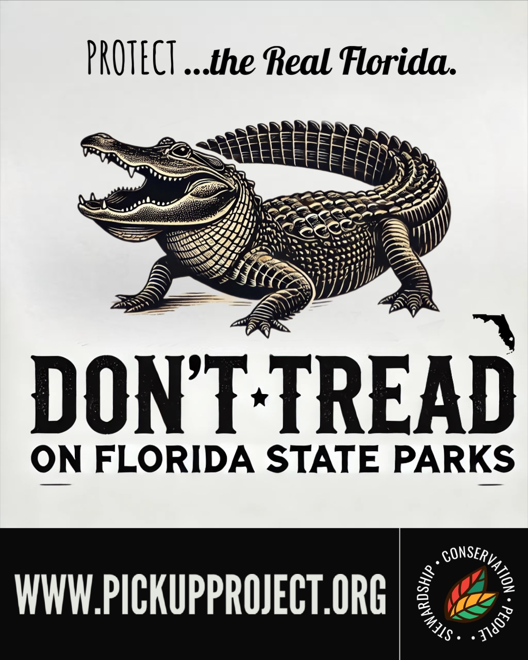 Don't Tread on Florida State Parks — Pick Up Project